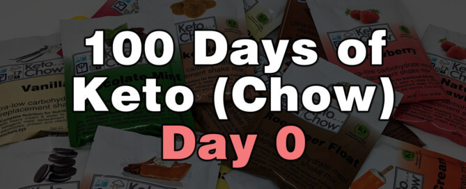 100-Days-of-Keto-Chow-Day-00