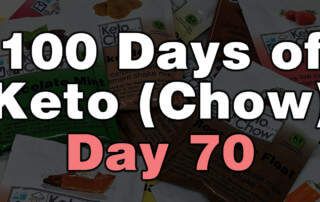 100 Days Of Keto Chow Day 70 1