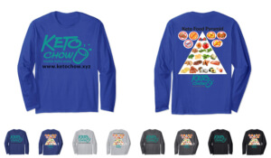Keto Chow Long Sleeve Shirt