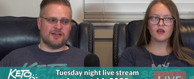 Keto Chow weekly live stream - Aug 11, 2020