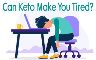 amy Berger keto make you tired