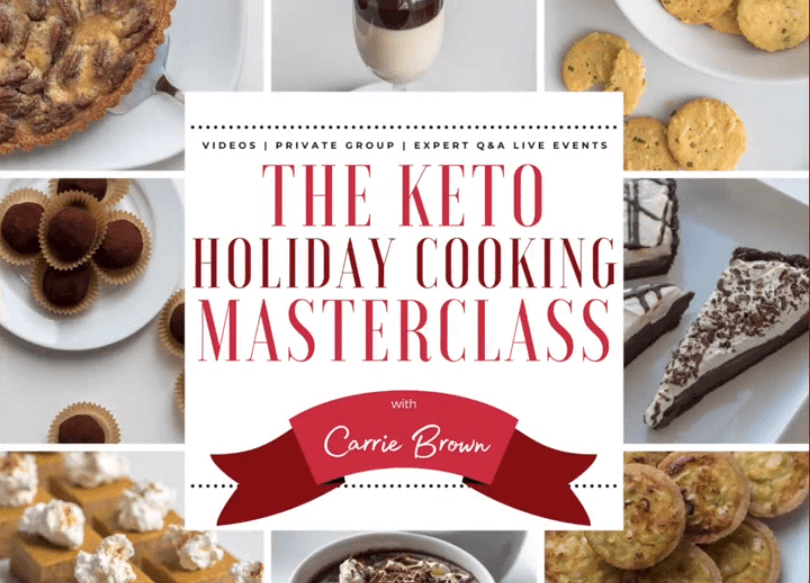 Carrie Brown Keto Holiday Masterclass + Recipe Book