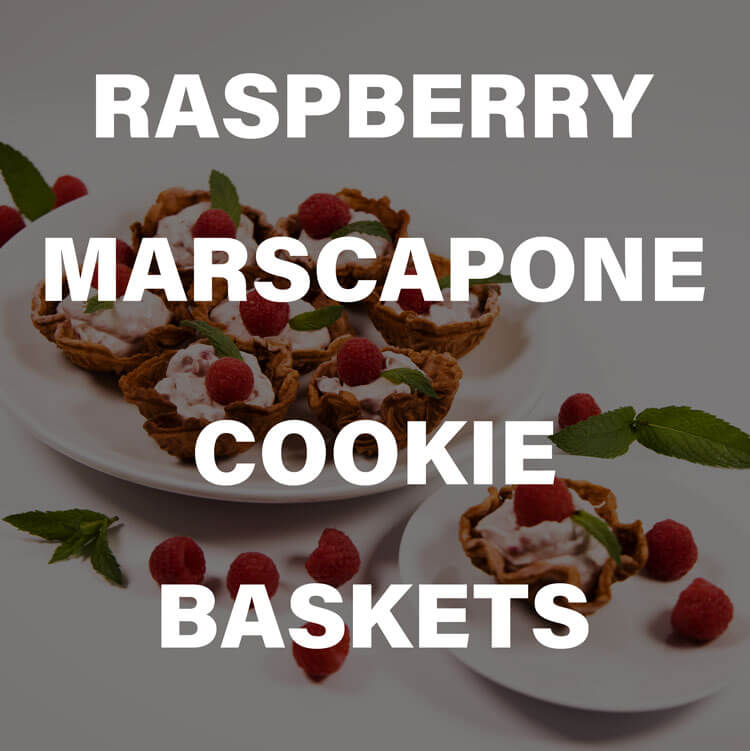 Raspberry Cheesecake Cookie Baskets